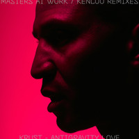 Krust - Antigravity Love (Masters At Work Remixes)