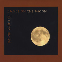David Webster - Dance on the Moon