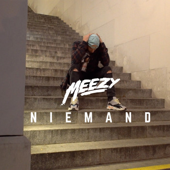 Meezy - Niemand (Explicit)