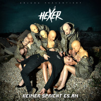 Hexer - Keiner spricht es an (Explicit)