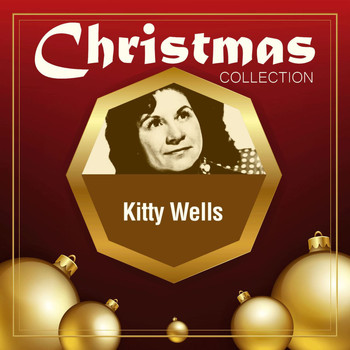 Kitty Wells - Christmas Collection