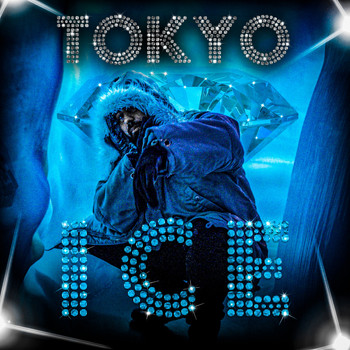 Tokyo - Ice (Explicit)