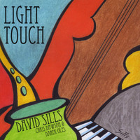 David Sills - Light Touch