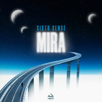 Sixth Sense - MIRA