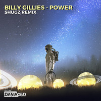 Billy Gillies - Power (Shugz Remix)