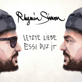 Rhymin Simon - Essi Duz It / Letzte Liebe (Explicit)