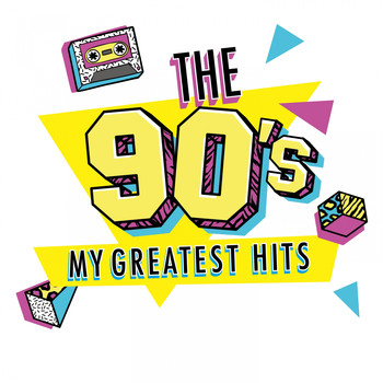Various Artists - The 90S - My Greatest Hits