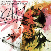 Vice Beats - Dilla: The Timeless Tribute (Explicit)