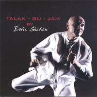 Boris Sichon - Talan Gu Jam