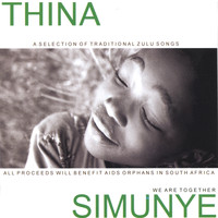 Children of Agape Choir - Thina Simunye