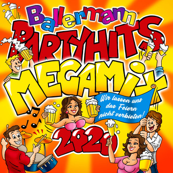 Various Artists - Ballermann Party Hits Megamix 2020 - Wir lassen uns das Feiern nicht verbieten (Explicit)