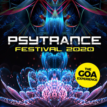 Various Artists - Psytrance Festival 2020 (The Goa Experience)