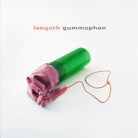 Langoth - Gummophon
