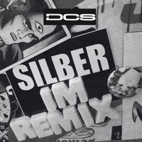 DCS - Silber im Remix