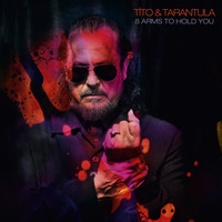 Tito & Tarantula - As Worlds Collide