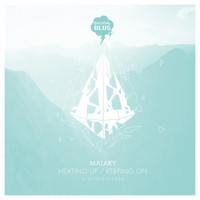 Malaky - Keeping On / Heating Up