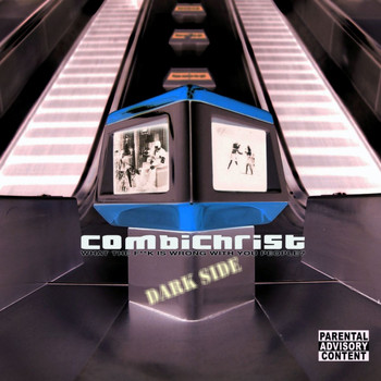 Combichrist - What the F^^k Is Wrong with You People? - Dark Side (Explicit)