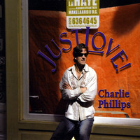 Charlie Phillips - JustLove!