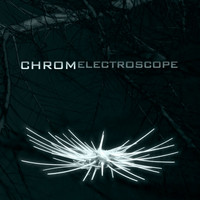 CHROM - Electroscope