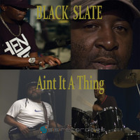 Black Slate - Aint It a Thing