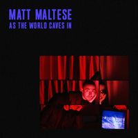 Matt Maltese - As the World Caves In (Acoustic)