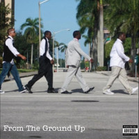 Blacktop - From the Ground Up (Explicit)