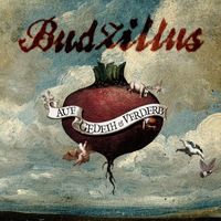 BudZillus - Auf Gedeih & Verderb