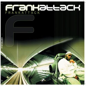 FRANK T - Frankattack