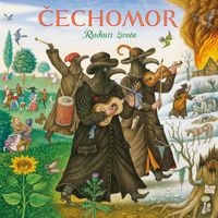 Čechomor - Radosti života