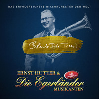 Ernst Hutter & Die Egerländer Musikanten - Die egerländer Legende