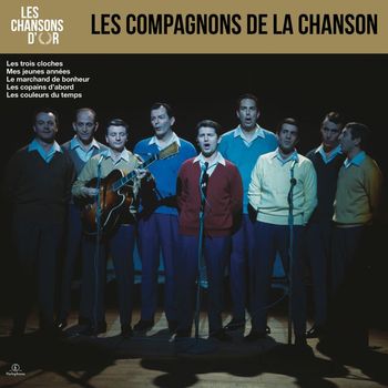 Les Compagnons De La Chanson - Les chansons d'or