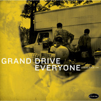 Grand Drive - Everyone