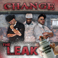 Change - The Leak