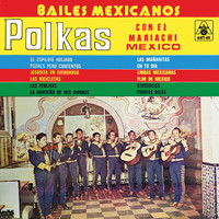 Mariachi Mexico - Polkas Bailes Mexicanos (Instrumental)