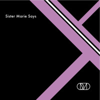 OMD - Sister Marie Says