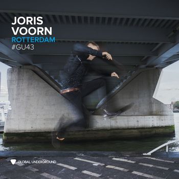 Joris Voorn - Global Underground #43: Joris Voorn - Rotterdam