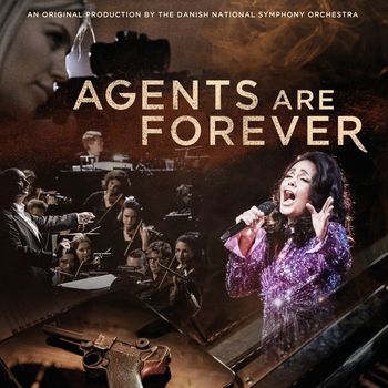 Danish National Symphony Orchestra - Agents Are Forever