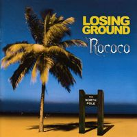 Rococo - Losing Ground