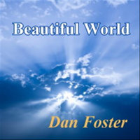 Dan Foster - Beautiful World