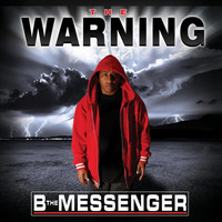 B The Messenger - The Warning