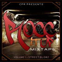 CPR - Rocc it Up Mixtape  Vol. 1 Street Blowz