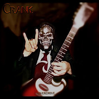Crank - Overdrive