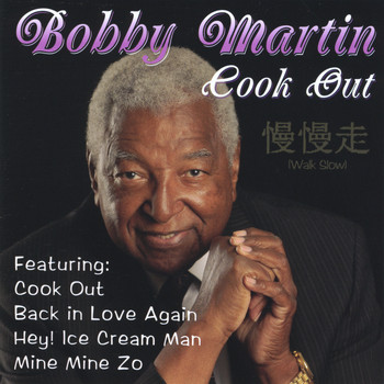 Bobby Martin - Cook Out