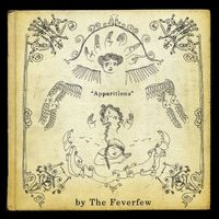 The Feverfew - Apparitions