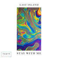 Last Island - Stay With Me