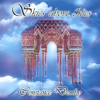 Constance Demby - Skies Above Skies