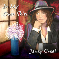 Janey Street - In My Own Skin
