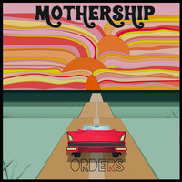 Orders - Mothership