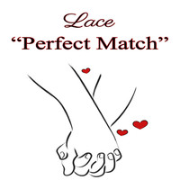 Lace - Perfect Match