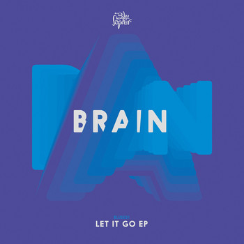 Brain - Let It Go - EP